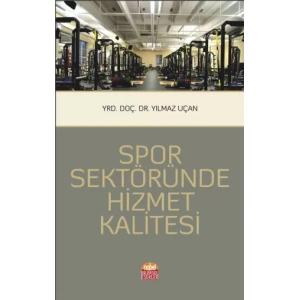 Spor Sektöründe Hizmet Kalitesi