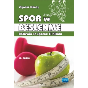 SPOR VE BESLENME - Antrenör ve Sporcu El Kitabı