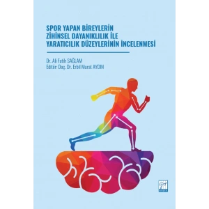 Spor Yapan Bireylerin Zihinsel Dayanıklılık İle Yaratıcılık Düzeylerinin İncelenmesi
