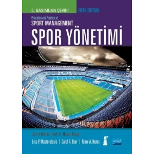 SPOR YÖNETİMİ  / Principles and Practice of SPORT MANAGEMENT