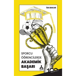 Sporcu Öğrencilerde Akademik Başarı