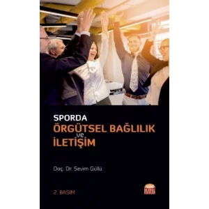 Sporda Örgütsel Bağlılık ve İletişim