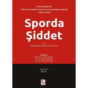 Sporda Şiddet ve Düzensizliğin Önlenmesi Kanunu