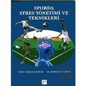 Sporda Stres Yönetimi ve Teknikleri