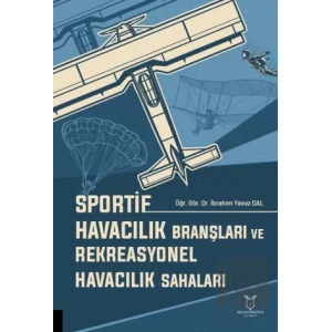Sportif Havacılık Branşları ve Rekreasyonel Havacılık Sahaları