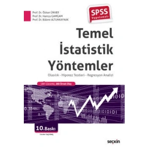 SPSS UygulamalıTemel İstatistik Yöntemler Olasılık – Hipotez Testleri – Regresyon Analizi