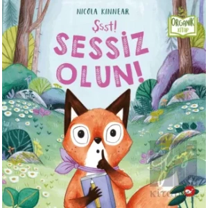 Şşşt! Sessiz Olun!