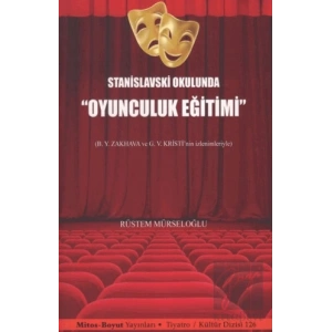 Stanislavski Okulunda Oyunculuk Eğitimi