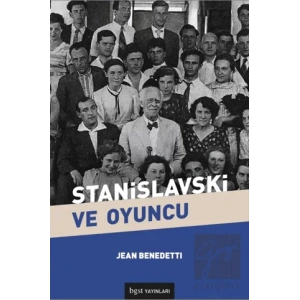 Stanislavski ve Oyuncu