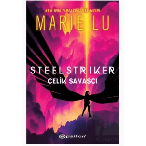 Steelstriker: Çelik Savaşçı
