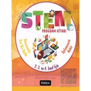 STEM Program Kitabı: Aşılamayan Nehir ve Duvarımda Var Bir Delik - İlkokul 2. 3. ve 4. Sınıflar İçin