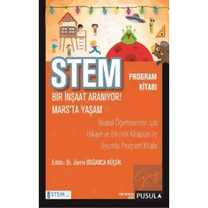 STEM Program Kitabı: Bir İnşaat Aranıyor! - Marsta Yaşam