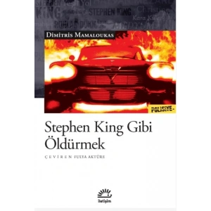 Stephen King Gibi Öldürmek