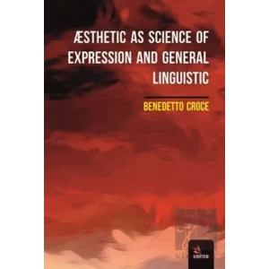 Æsthetic As Science Of Expression And General Linguistic