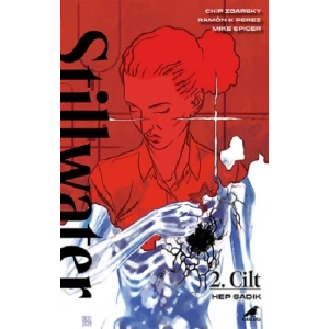 Stillwater 2 – Hep Sadık