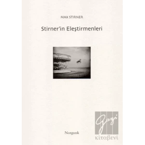 Stirner’in Eleştirmenleri