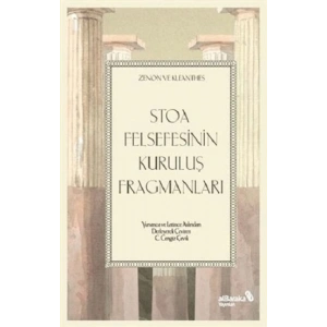 Stoa Felsefesinin Kuruluş Fragmanları