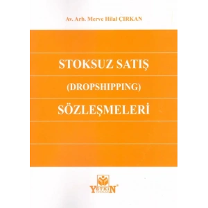 Stoksuz Satış (DROPSHIPPING) Sözleşmeleri