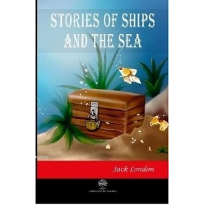 Stories of Ships and the Sea
