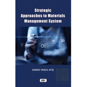 Strategic Approaches to Materials Management System