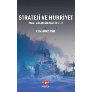 Strateji ve Hürriyet