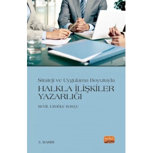 Strateji ve Uygulama Boyutuyla HALKLA İLİŞKİLER YAZARLIĞI
