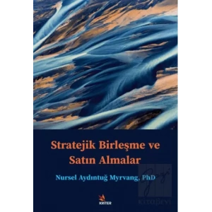 Stratejik Birleşme ve Satın Almalar