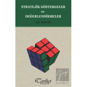 Stratejik Göstergeler ve Değerlendirmeler