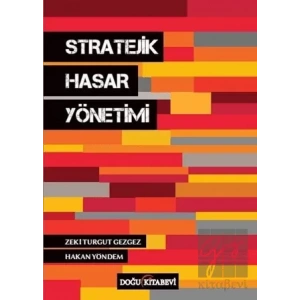 Stratejik Hasar Yönetimi