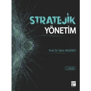 Stratejik Yönetim - Tahir Akgemci
