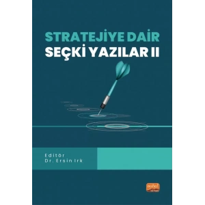 Stratejiye Dair Seçki Yazılar II