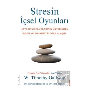 Stresin İçsel Oyunları