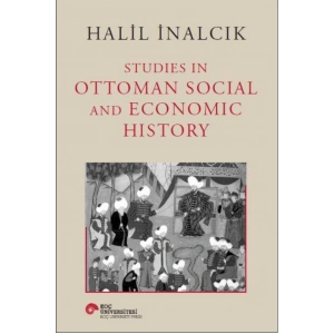 Studies İn Ottoman Social And Economic History
