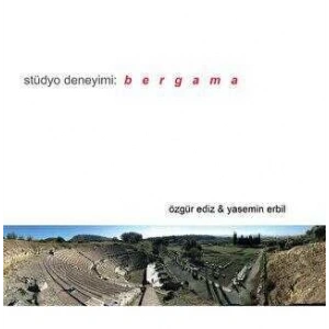 Stüdyo Deneyimi : Bergama