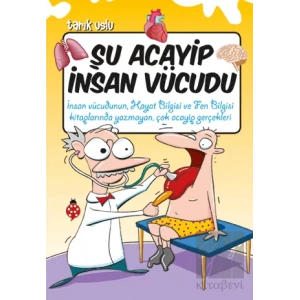 Şu Acayip İnsan Vücudu
