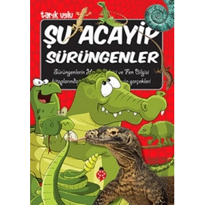 Şu Acayip Sürüngenler