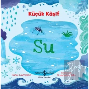 Su - Küçük Kaşif