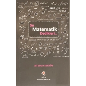 Şu Matematik Dedikleri...