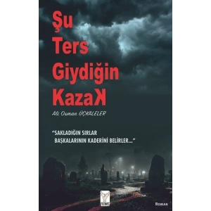 Şu Ters Giydiğin Kazak