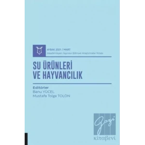Su Ürünleri ve Hayvancılık (AYBAK 2021 Mart)