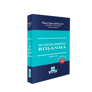 Suç İşleme Sebebiyle Boşanma