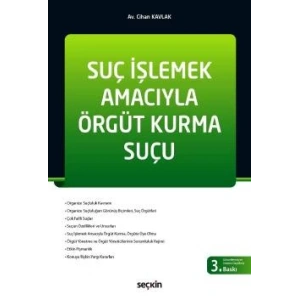 Suç İşlemek Amacıyla Örgüt Kurma Suçu