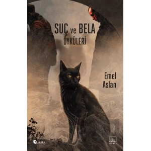 Suç ve Bela Öyküleri