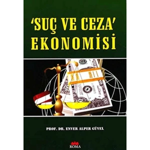 Suç ve Ceza Ekonomisi