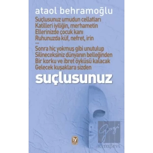 Suçlusunuz