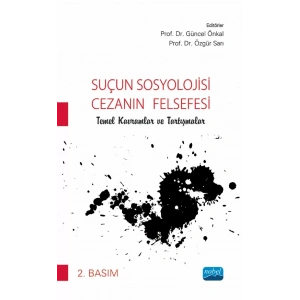 SUÇUN SOSYOLOJİSİ - CEZANIN FELSEFESİ / Temel Kavramlar