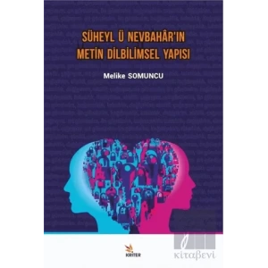 Süheyl ü Nevbaharın Metin Dilbilimsel Yapısı