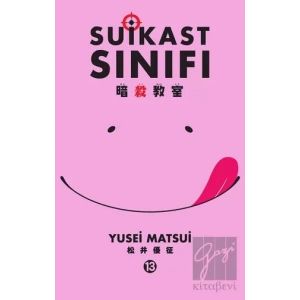 Suikast Sınıfı 13. Cilt