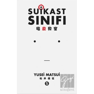 Suikast Sınıfı 5. Cilt