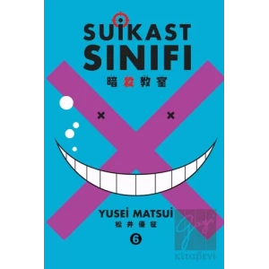 Suikast Sınıfı 6. Cilt